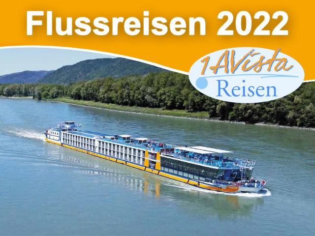 1AVista Flusskreuzfahrten 2022