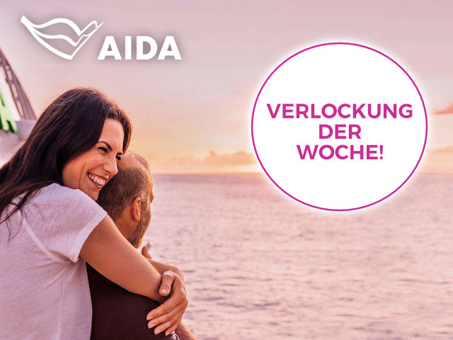 AIDA Verlockung der Woche