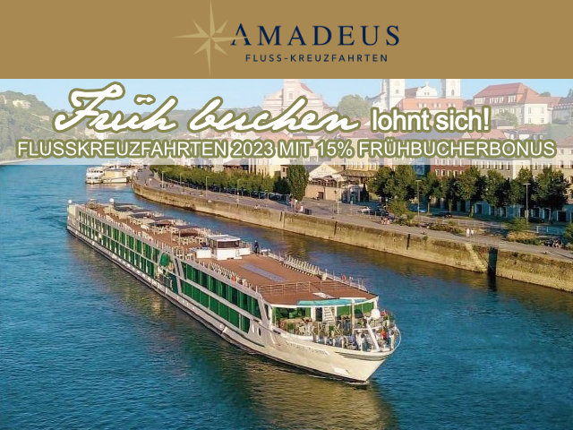 Amadeus Flusskreuzfahrten 2023