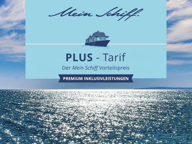 MEIN SCHIFF - PLUS-Tarif